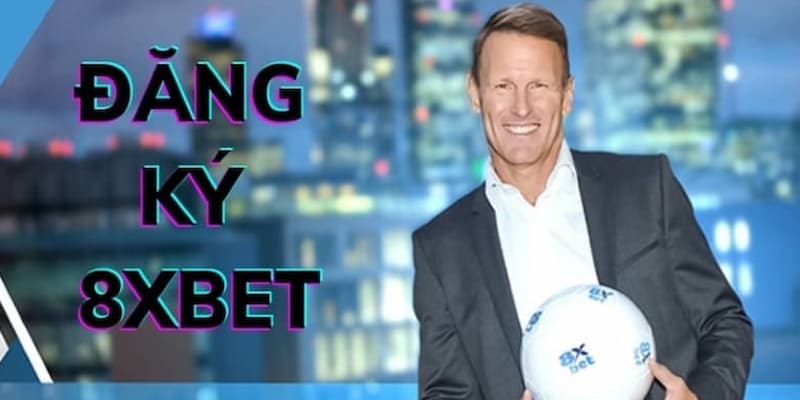 Tại sao cần đăng ký 8xbet